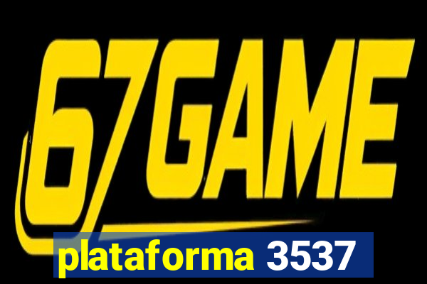 plataforma 3537